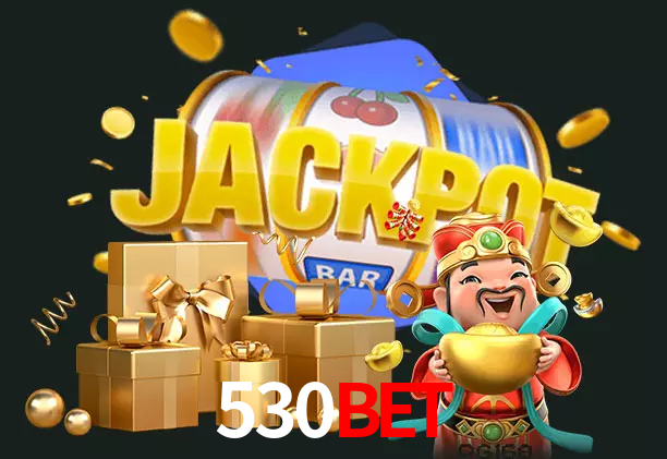 530BET bet