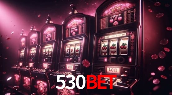 Bônus de Boas-vindas 530BET